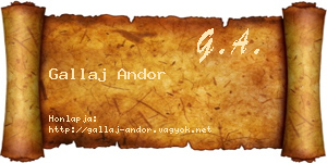 Gallaj Andor névjegykártya